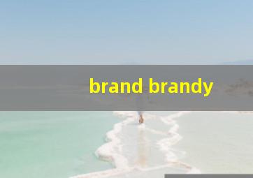 brand brandy